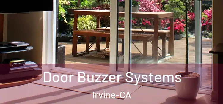 Door Buzzer Systems Irvine-CA